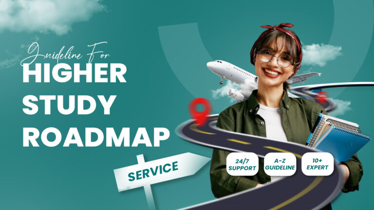 Guideline for Higher Study Roadmap (A to Z)