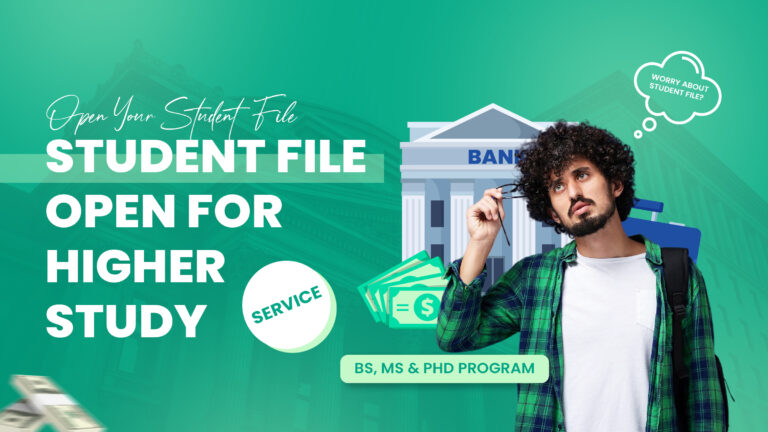 Student File Open Service for Higher Study (BS, MS & PhD Programs)